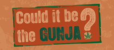 Could it be the Gunja? teaser